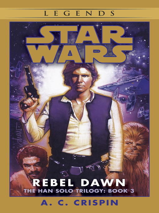 Title details for Rebel Dawn by A. C. Crispin - Available